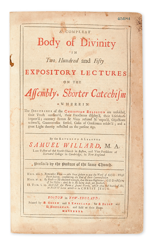(EARLY AMERICAN IMPRINT.) Willard, Samuel. A Compleat Body of Divinity in Two Hundred and Fifty Expository Lectures.
